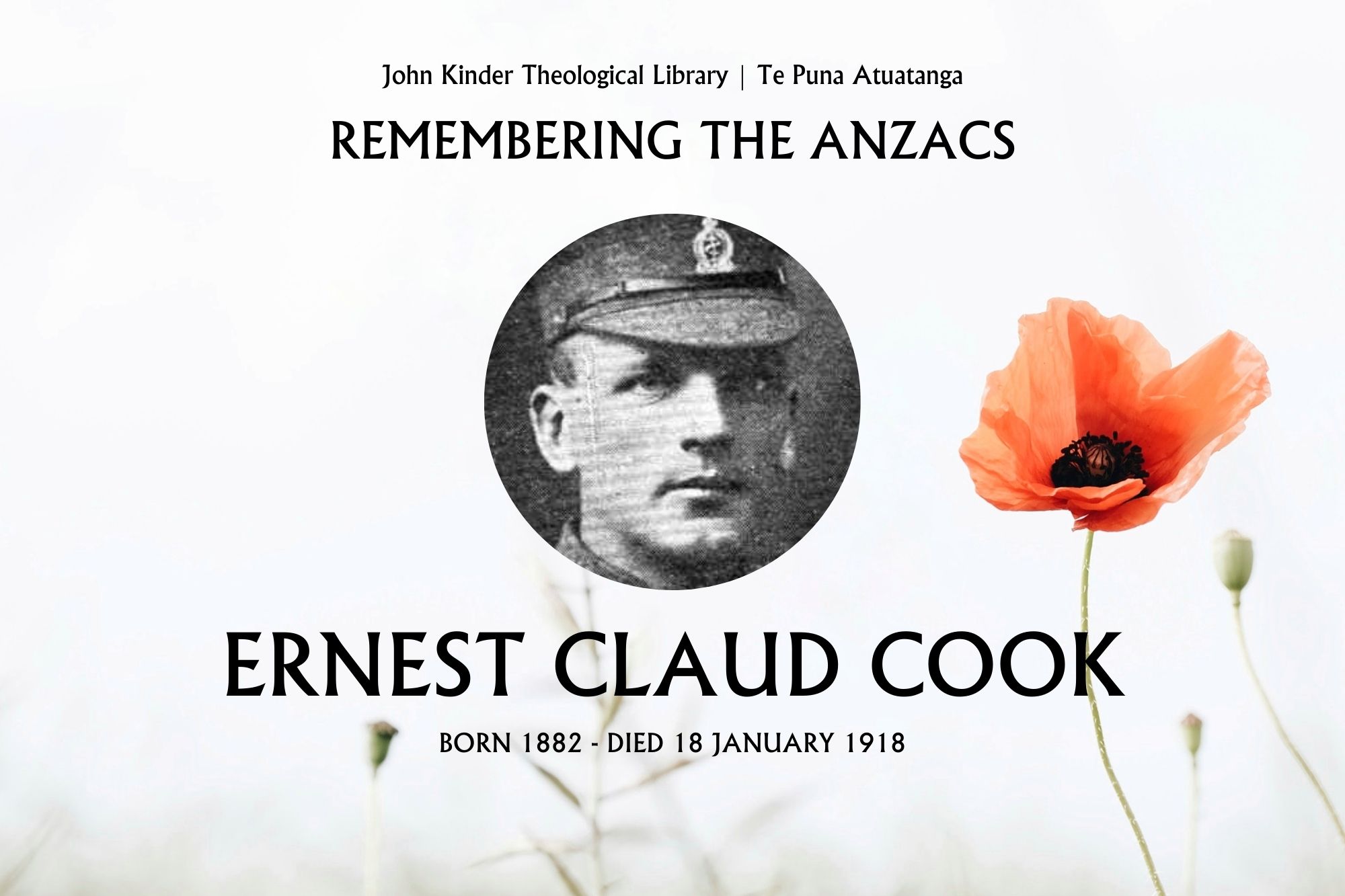 Remembering the ANZACs - John Kinder Theological Library - St John's College - Ernest Claud Cook