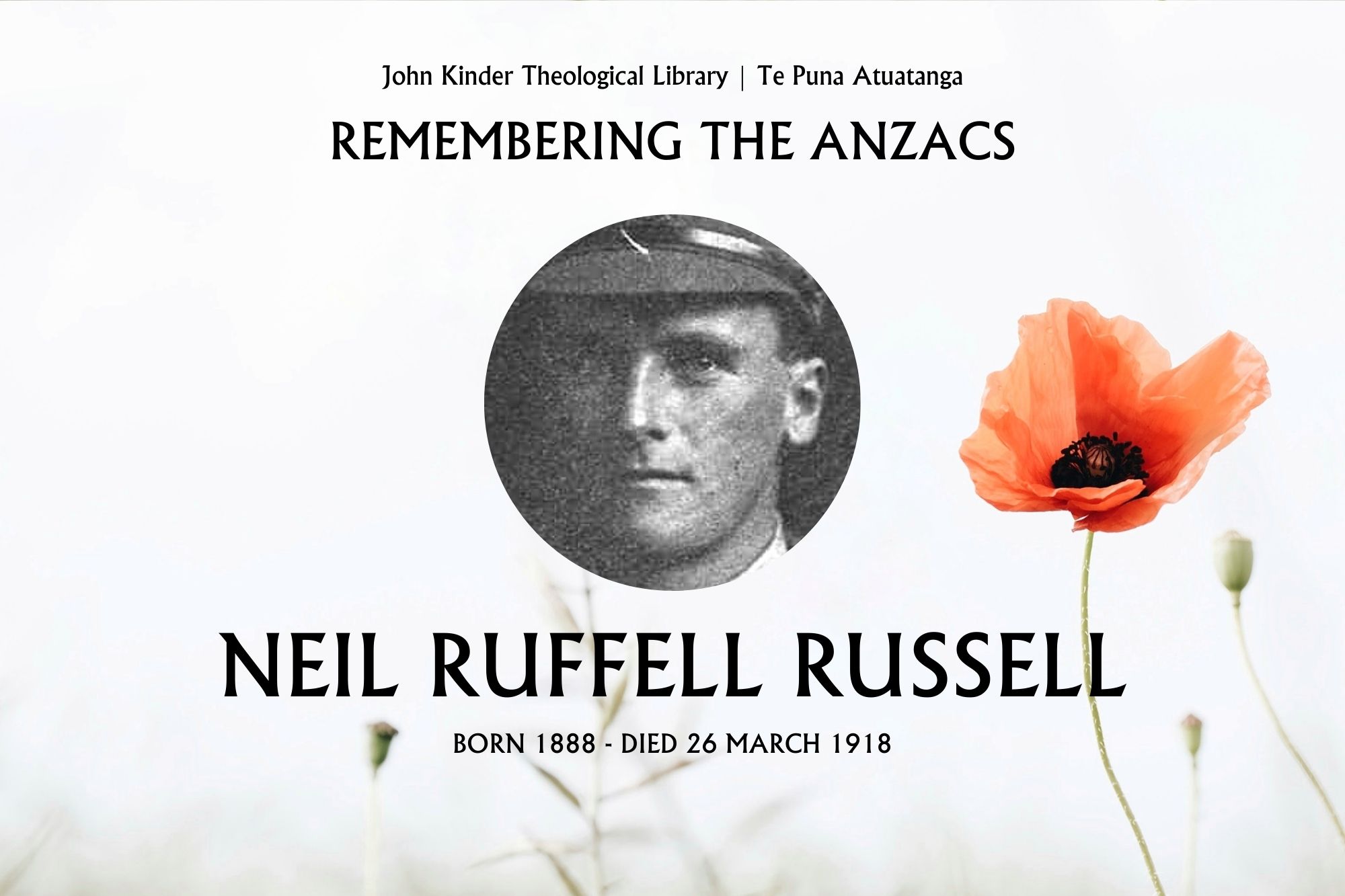 Remembering the ANZACs - John Kinder Theological Library - St John's College - Neil Ruffell Russell