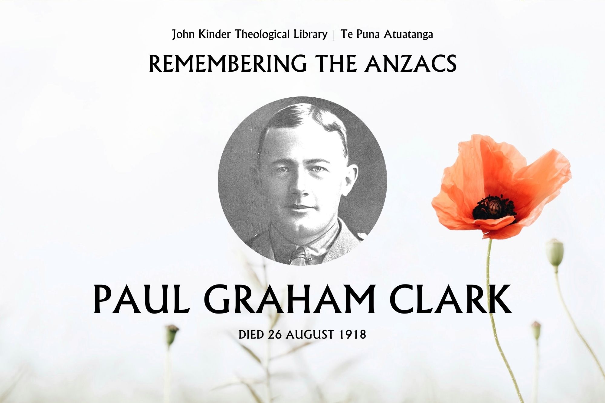 Remembering the ANZACs - John Kinder Theological Library - St John's College - Paul Graham Clark