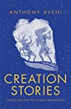 Creation stories : landscapes and the human imagination